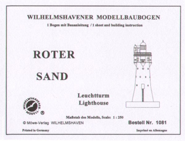 Leuchtturm ROTER SAND / Light tower - 1:250